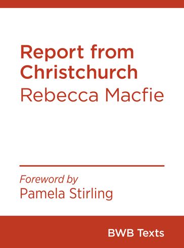 Report from Christchurch - Rebecca Macfie
