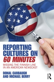 Reporting Cultures on 60 Minutes