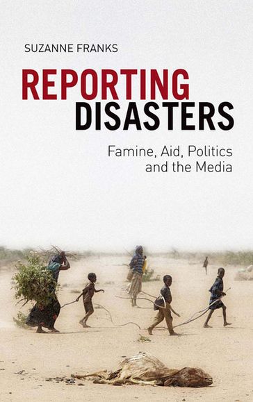 Reporting Disasters - Suzanne Franks