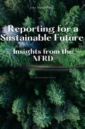 Reporting for a Sustainable Future - Insights from the NFRD