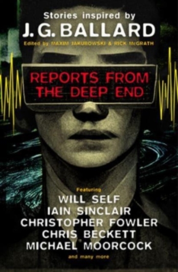 Reports from the Deep End - Maxim Jakubowski