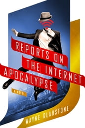 Reports on the Internet Apocalypse