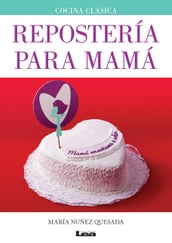 Repostería para mamá