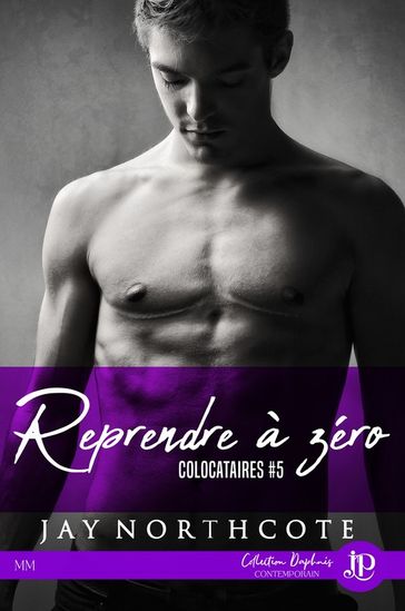 Reprendre à zéro - Jay Northcote