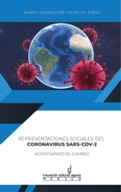 Representaciones Sociales del Coronavirus SARS-COV-2
