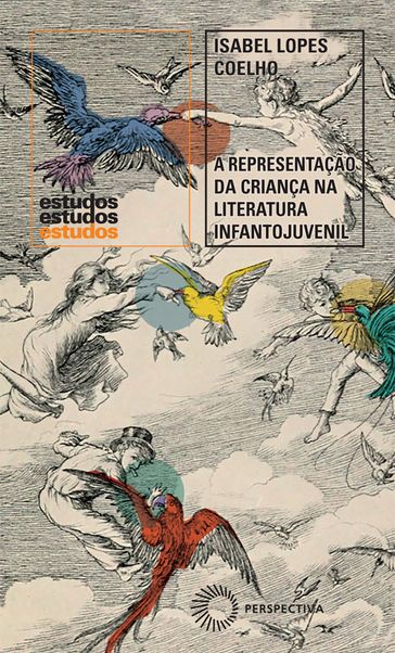 A Representação da criança na literatura infantojuvenil - Isabel Lopes Coelho - Juão Luís Ceccantini