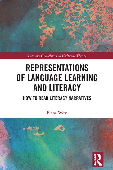 Representations of Language Learning and Literacy - Elena West