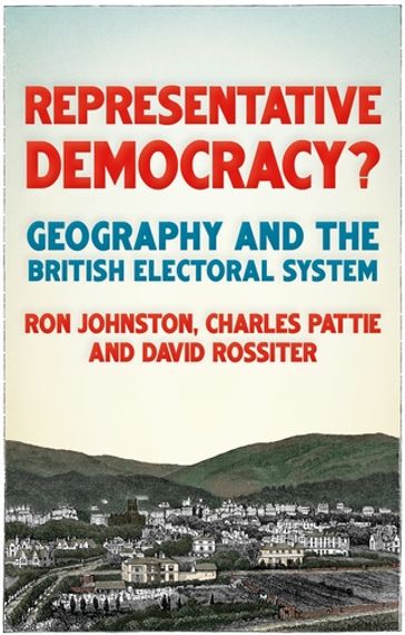 Representative democracy? - Charles Pattie - David Rossiter - Ron Johnston