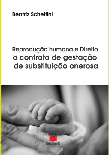 Reprodução humana e direito - Beatriz Schettini