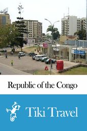Republic of the Congo Travel Guide - Tiki Travel
