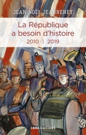 La République a besoin d histoire III