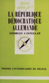 La République démocratique allemande (R.D.A.)