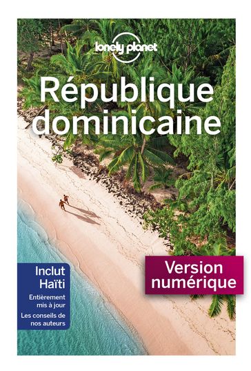 République dominicaine 3ed - LONELY PLANET FR