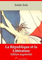 La République et la Littérature suivi d annexes