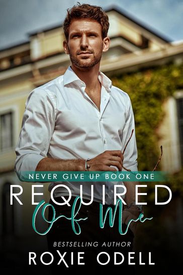 Required of Me - Roxie Odell