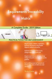 Requirements Traceability Matrix A Complete Guide - 2019 Edition