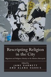 Rescripting Religion in the City