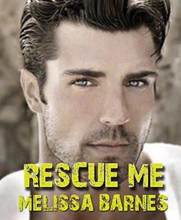 Rescue Me - Melissa Barnes