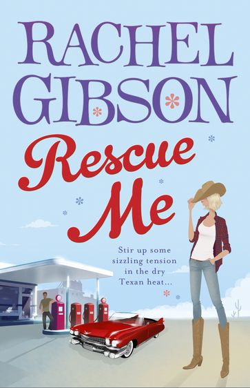 Rescue Me - Rachel Gibson