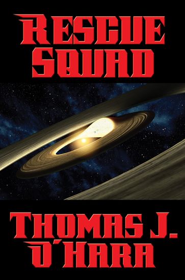 Rescue Squad - Thomas J. OHara