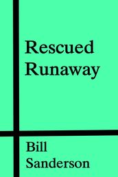 Rescued Runaway