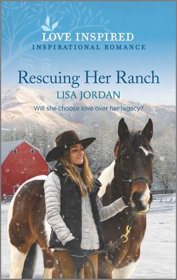 Rescuing Her Ranch - Lisa Jordan