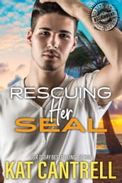 Rescuing Her SEAL