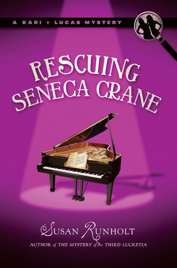 Rescuing Seneca Crane - Susan Runholt