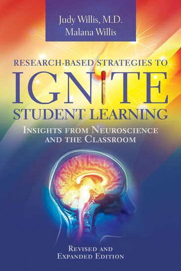 Research-Based Strategies to Ignite Student Learning - Judy Willis - Malana Willis