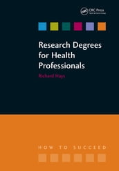 Research Degrees for Health Professionals