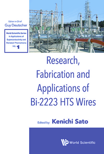 Research, Fabrication And Applications Of Bi-2223 Hts Wires - Kenichi Sato