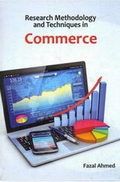 Research Methodology And Techniques In Commerce