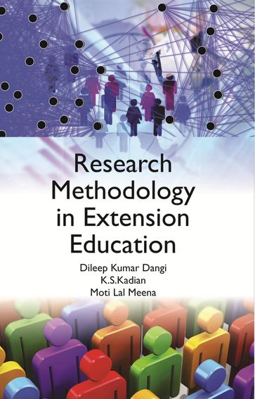 Research Methodology In Extension Education - D. K. Dangi - K. S. Kadian