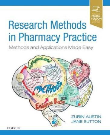 Research Methods in Pharmacy Practice - Zubin Austin - Jane Sutton