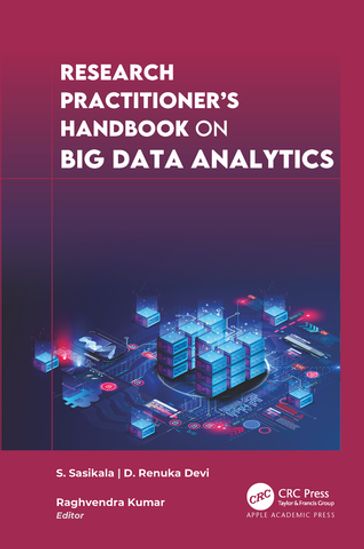 Research Practitioner's Handbook on Big Data Analytics - S. Sasikala - D. Renuka Devi