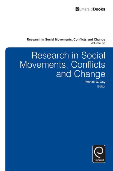 Research in Social Movements, Conflicts and Change - Patrick G. Coy