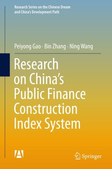 Research on China's Public Finance Construction Index System - Ning Wang - Zhang Bin - Peiyong Gao
