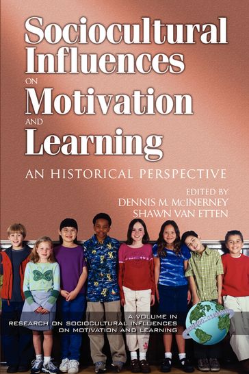 Research on Sociocultural Influences on Motivation and Learning - 2nd Volume - Dennis McInerney