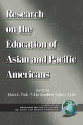 Research on the Education of Asian Pacific Americans Vol. 1