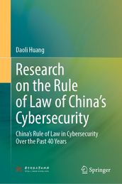 Research on the Rule of Law of China s Cybersecurity