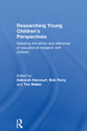 Researching Young Children s Perspectives