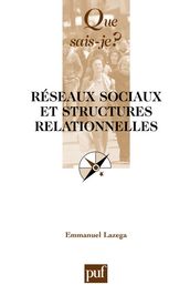 Réseaux sociaux et structures relationnelles