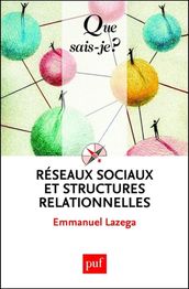 Réseaux sociaux et structures relationnelles