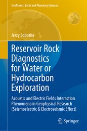 Reservoir Rock Diagnostics for Water or Hydrocarbon Exploration