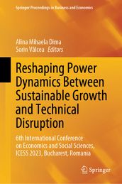 Reshaping Power Dynamics Between Sustainable Growth and Technical Disruption