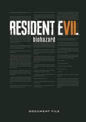 Resident Evil 7: Biohazard Document File