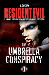 Resident Evil - Book 1 - The Umbrella Conspiracy