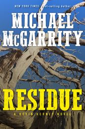 Residue: A Kevin Kerney Novel (Kevin Kerney Novels)