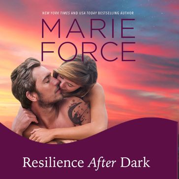 Resilience After Dark - Marie Force