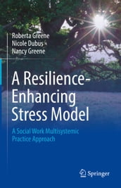 A Resilience-Enhancing Stress Model